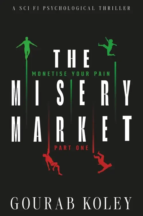 The Misery Market Pt.1