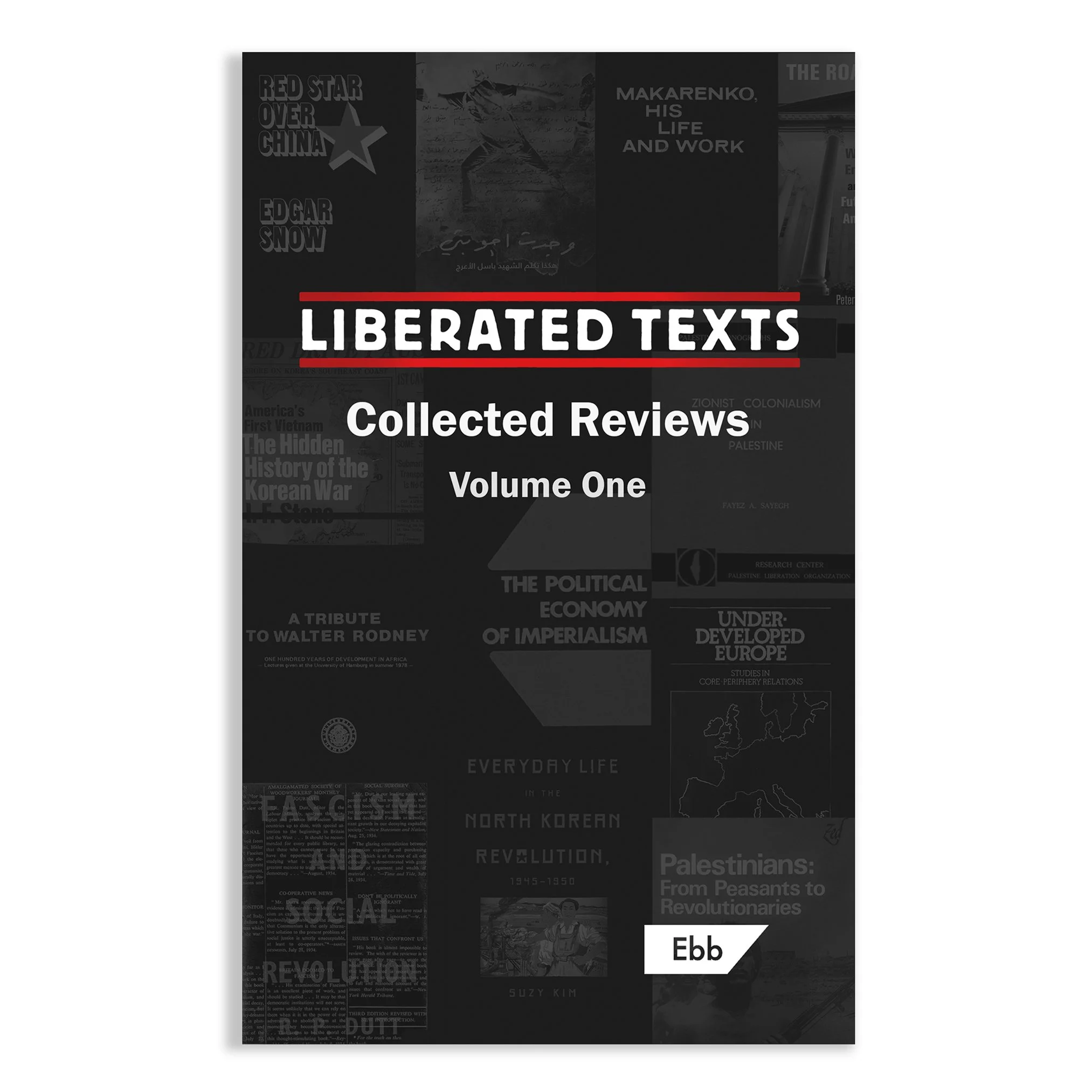 Ebook - Liberated Texts, Collected Reviews: Volume One