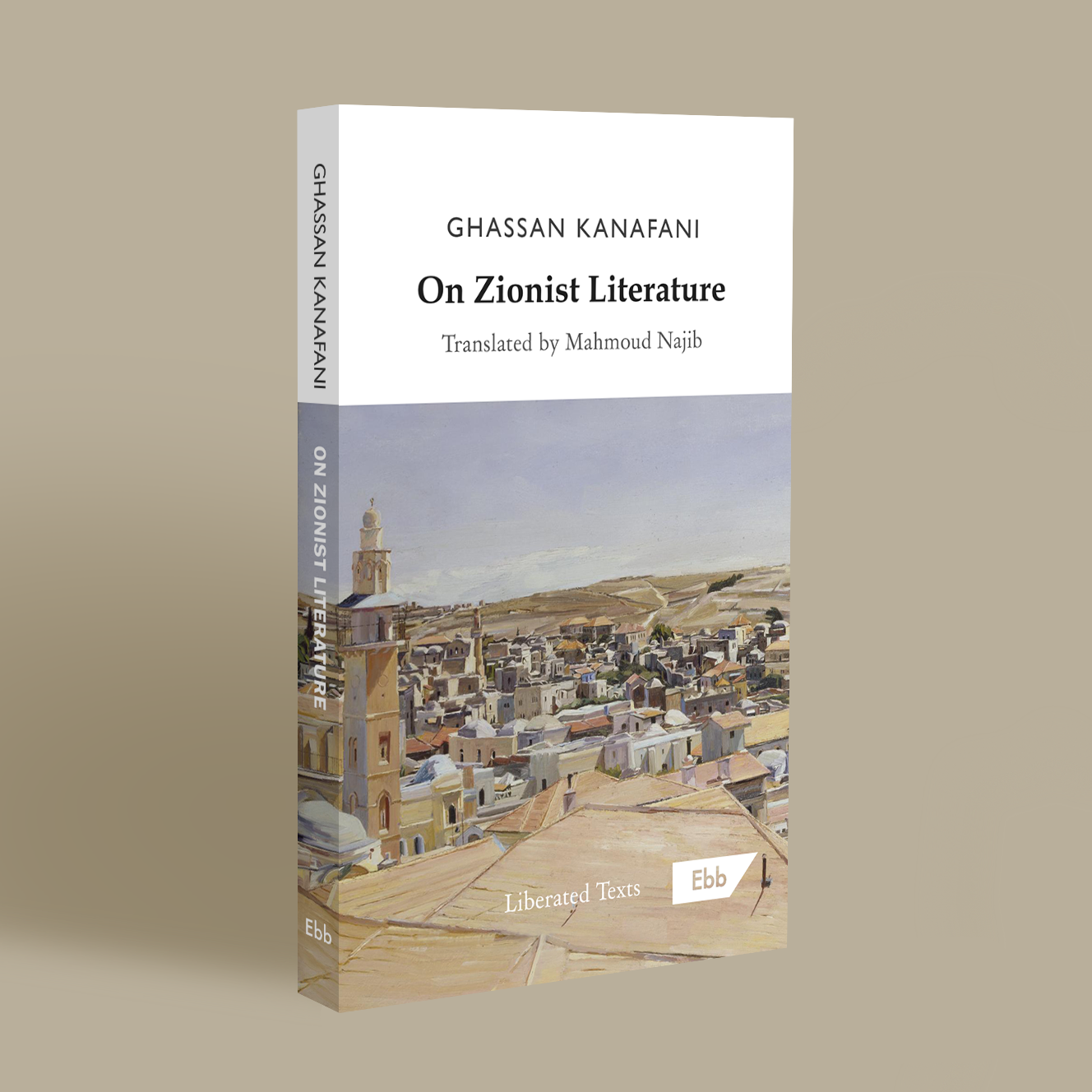On Zionist Literature | Ghassan Kanafani