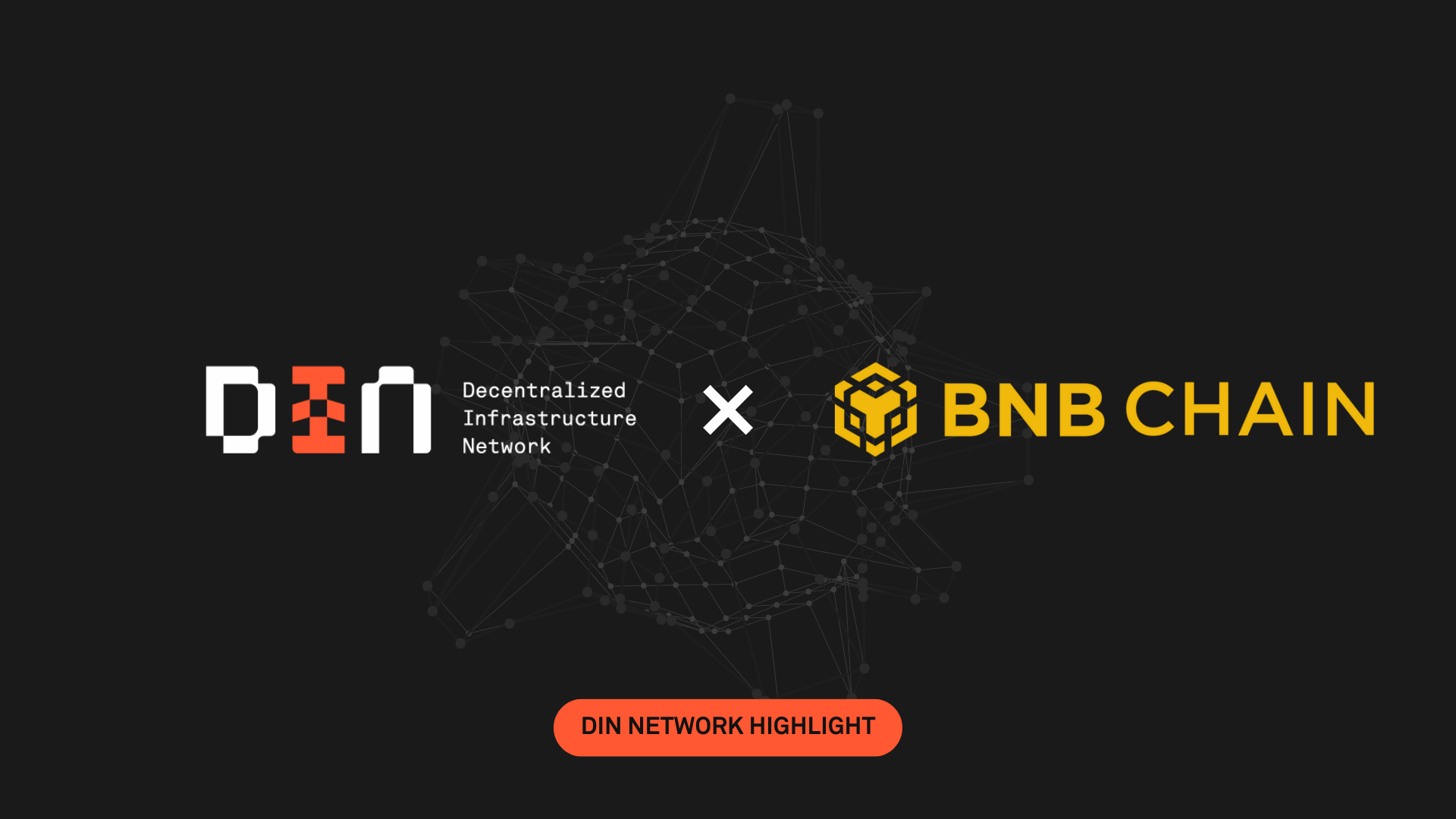 [DIN Highlight] BNB Chain
