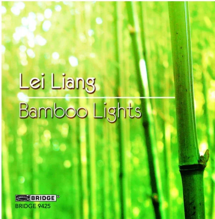 Book cover titled 'Bamboo Lights' by Lei Liang, featuring a background of green bamboo stalks in a lush bamboo forest.