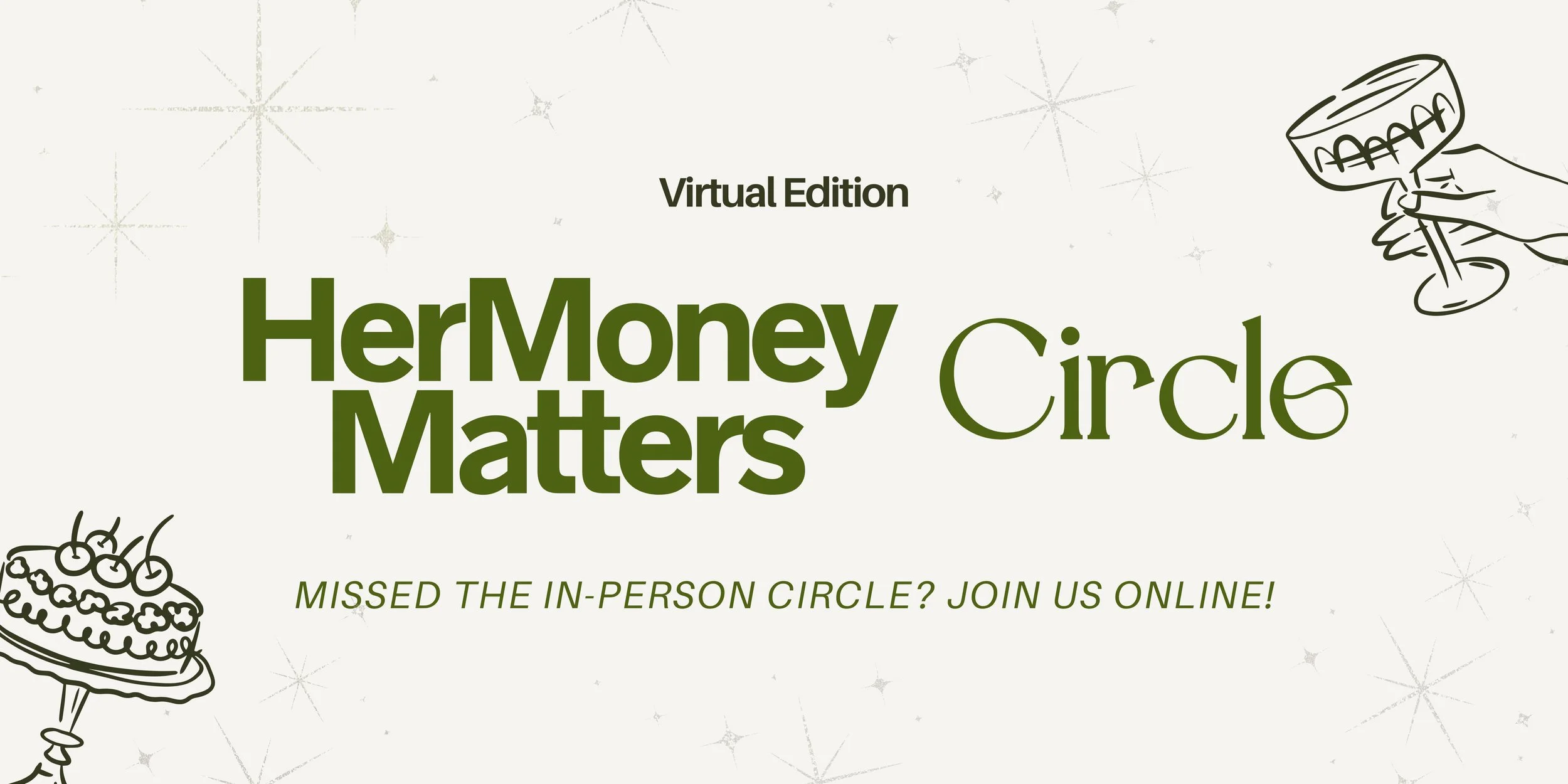 Online HerMoney Circle: Connect, Reflect &amp; Grow
