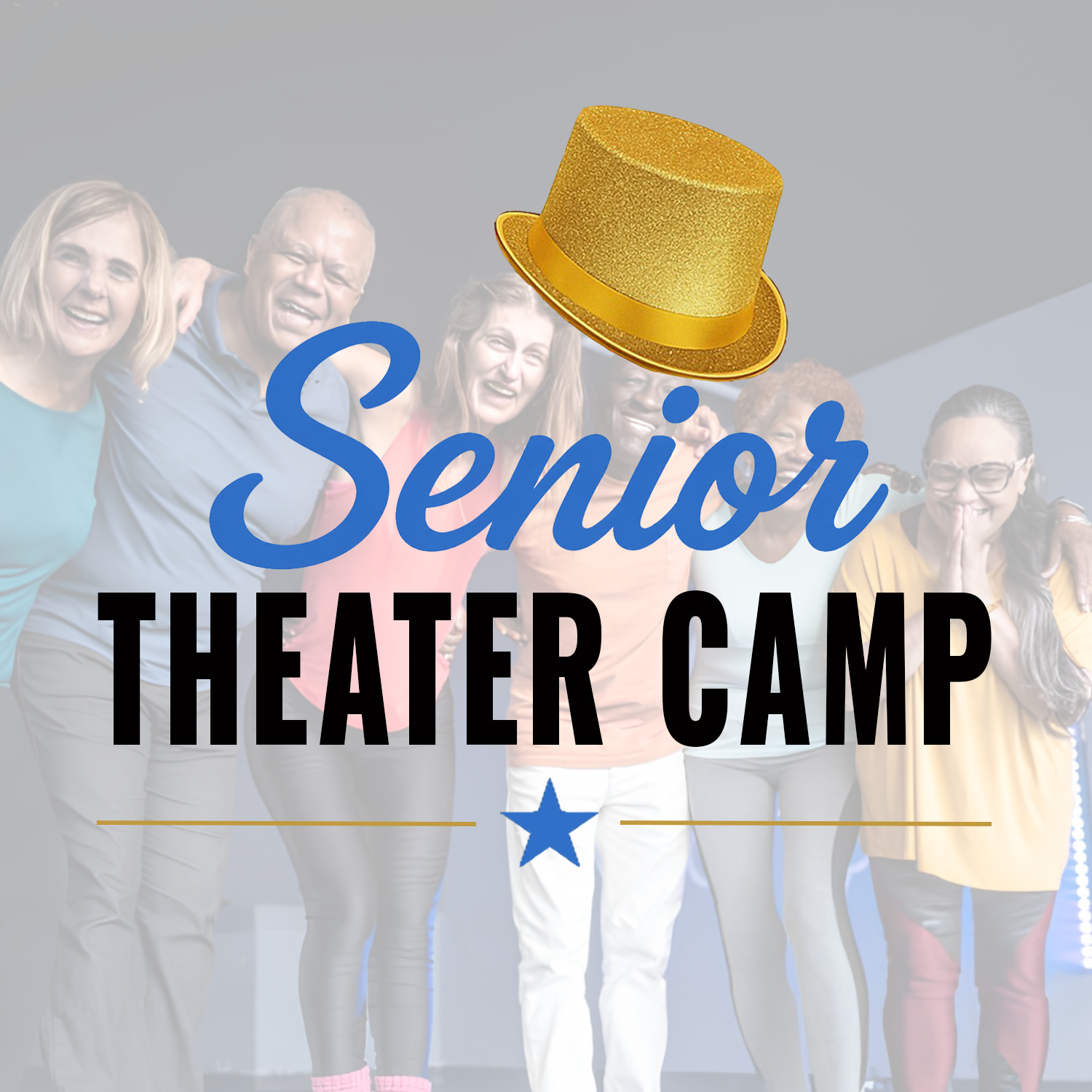 Senior Theater Camp