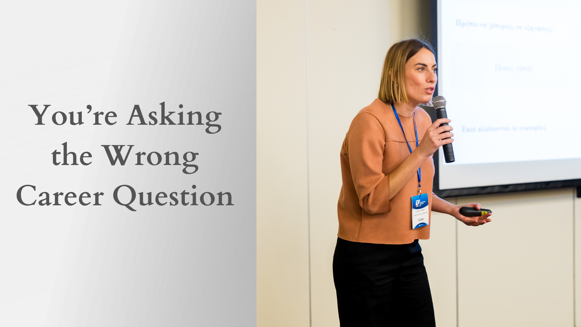 You’re Asking the Wrong Career Question