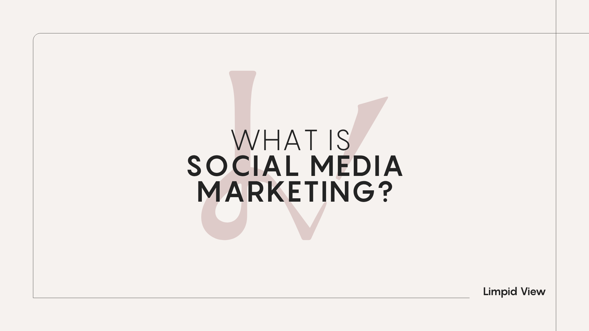 What Is Social Media Marketing?