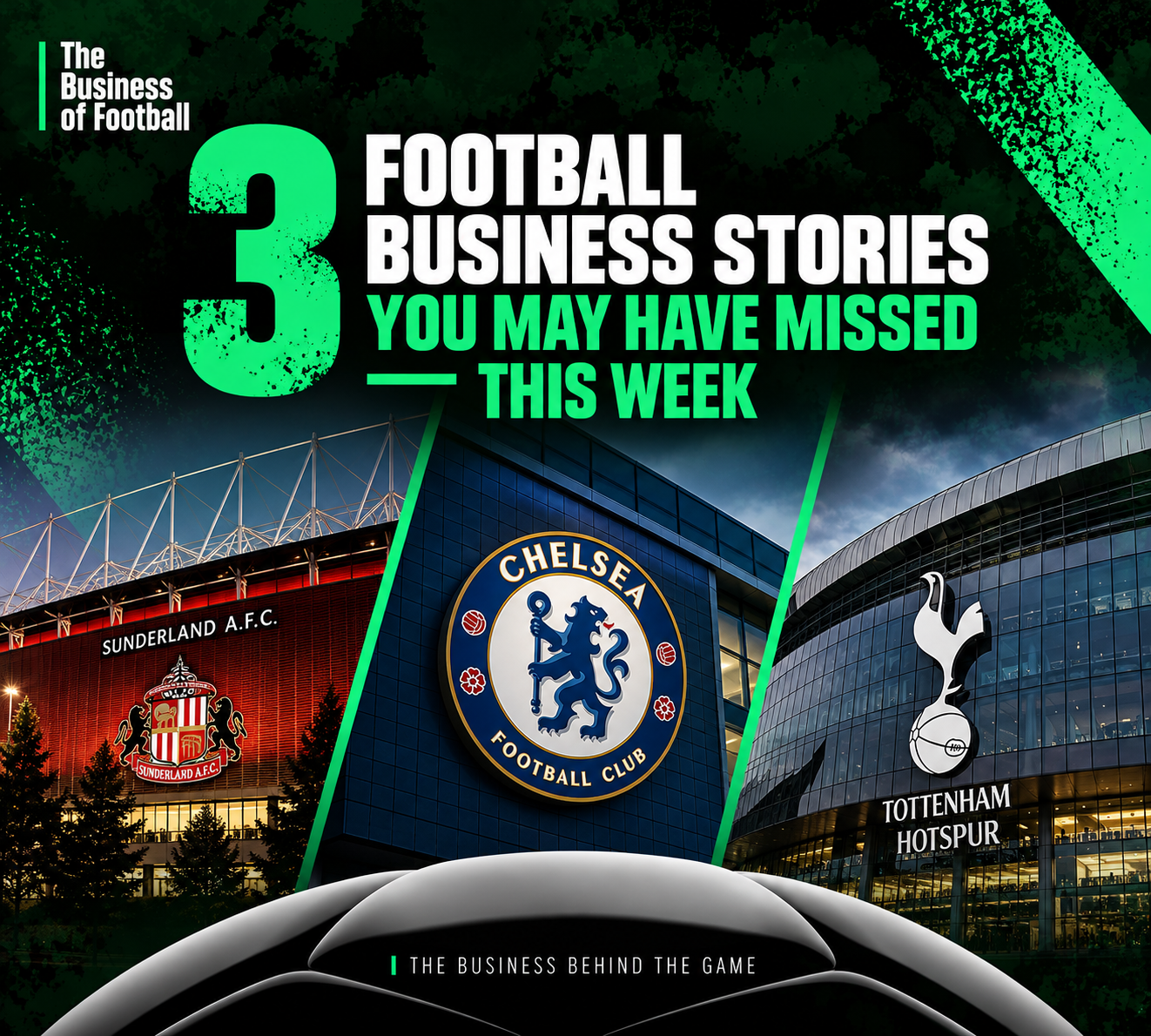 Three Football Business Stories You May Have Missed This Week