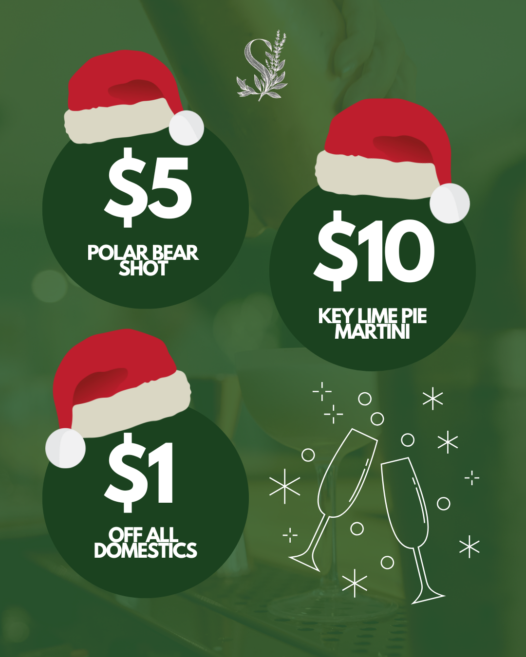 Holiday drink specials displayed in green circles with Santa hat decorations. The offers include a Polar Bear Shot for $5, Key Lime Pie Martini for $10, and all domestic beers for $1 off.