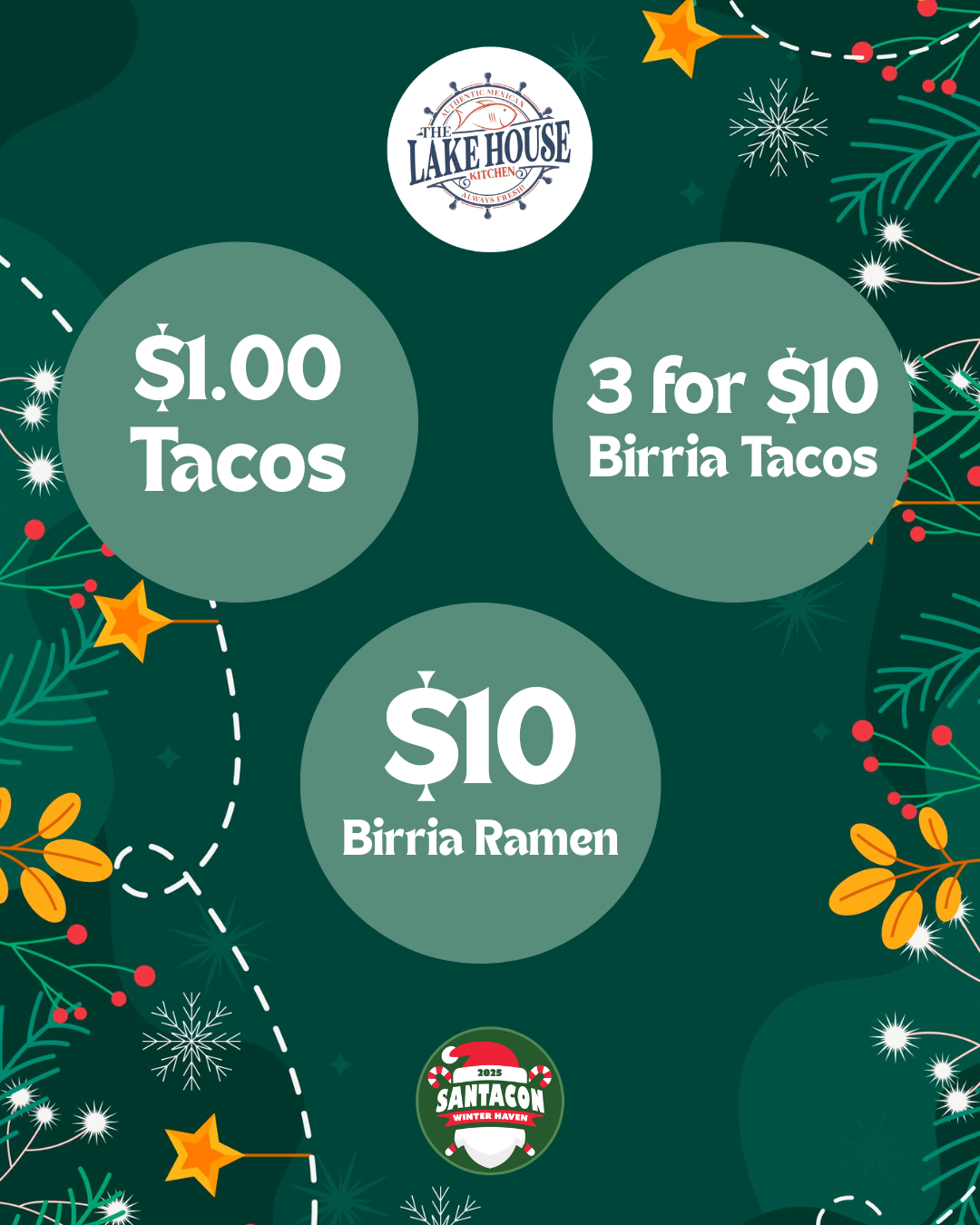 Holiday-themed advertisement featuring Taco prices at The Lake House Kitchen. Offers include tacos for $1.00 each, birria tacos 3 for $10, and birria ramen for $10, with decorative festive elements like snowflakes, stars, and pine branches.