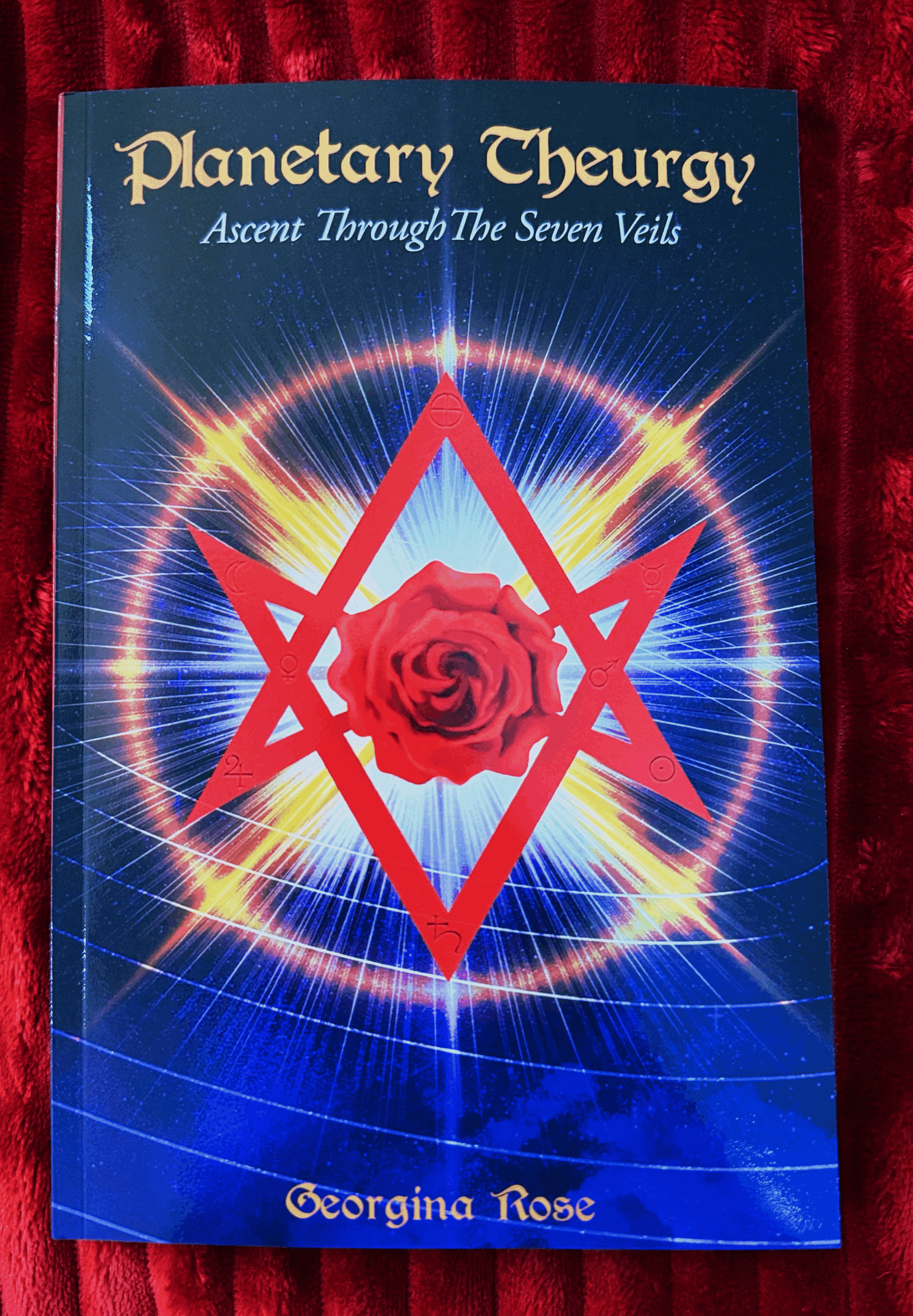 Planetary Theurgy by Georgina Rose (Signed Preorder)