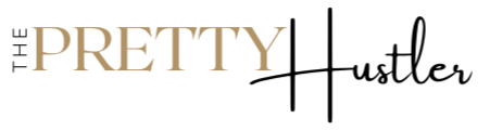 The Pretty Hustler