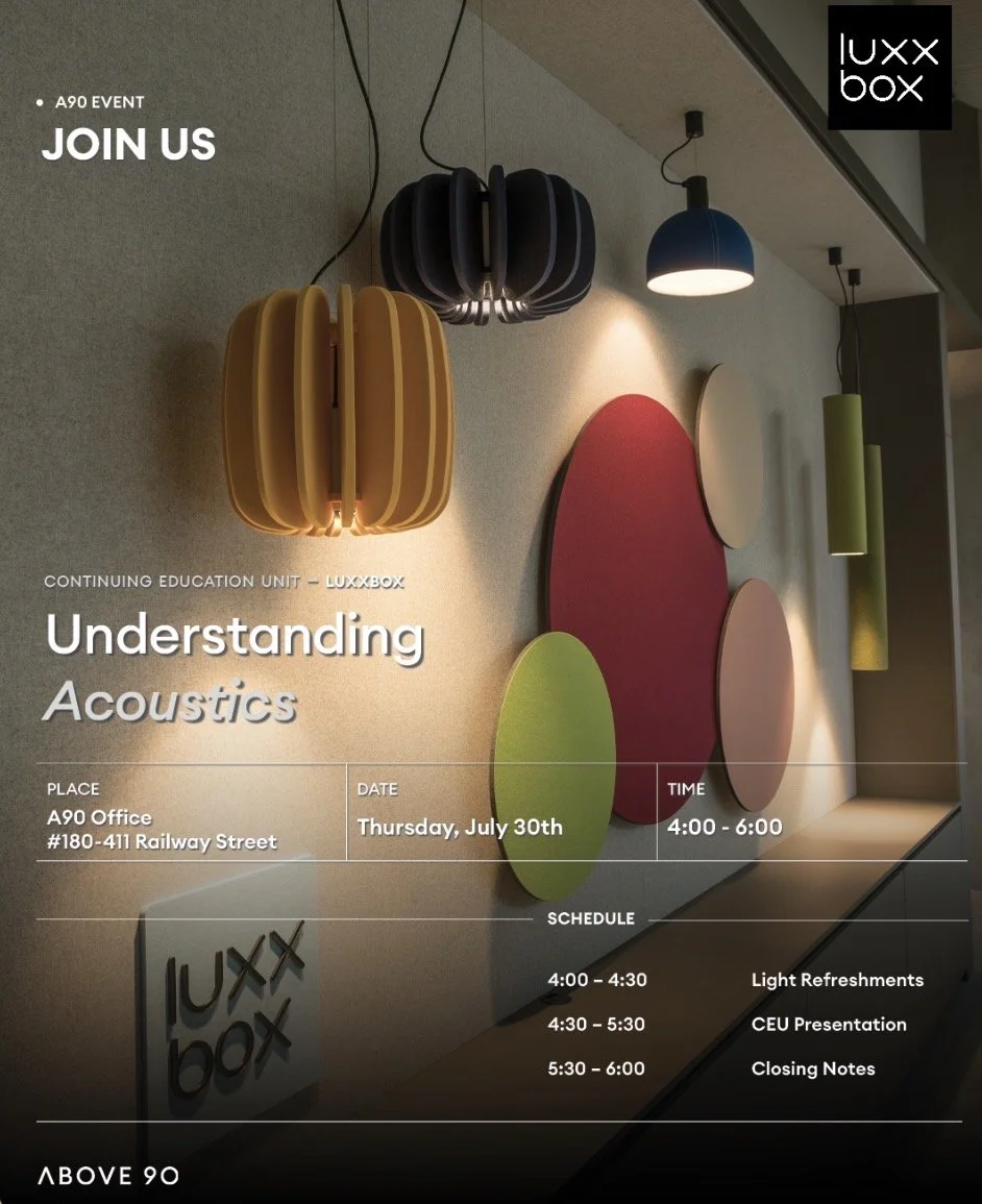 Above 90 Lighting: Understanding Acoustics