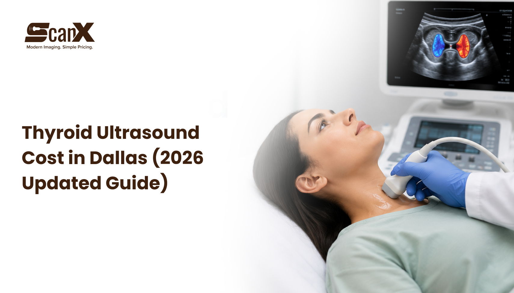Thyroid Ultrasound Cost in Dallas (2026 Updated Guide)