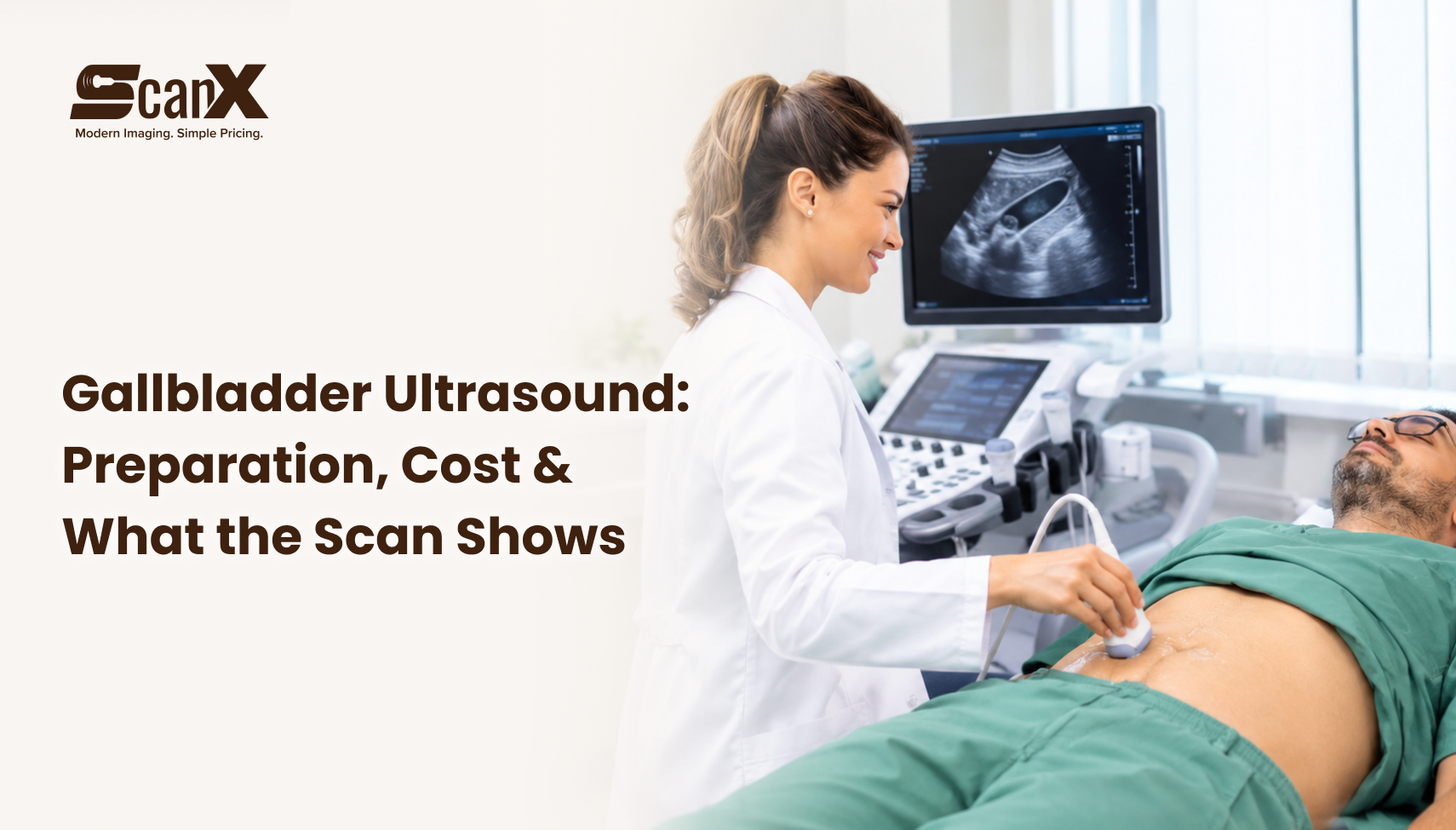 Gallbladder Ultrasound: Preparation, Cost &amp; What the Scan Shows