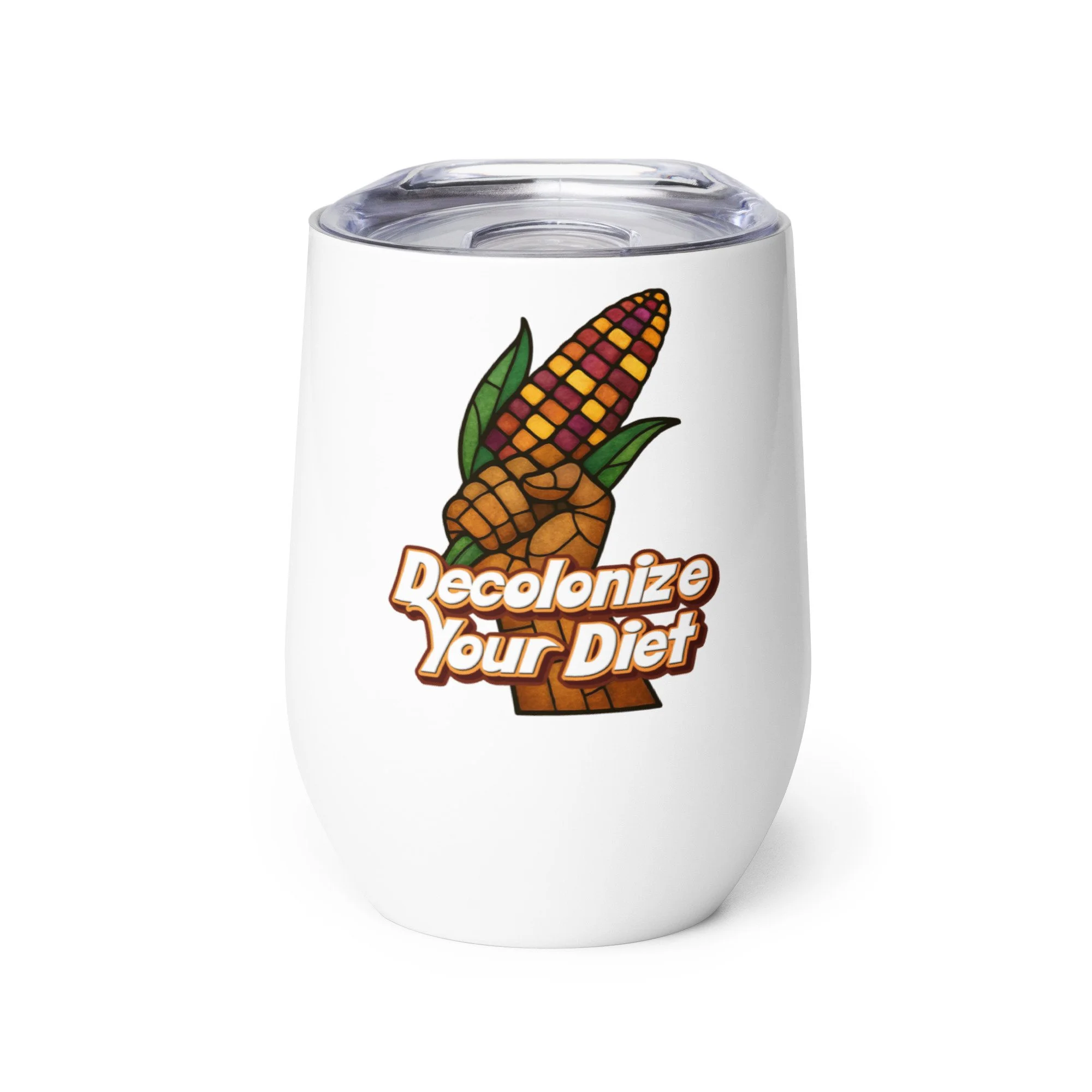 Decolonize Your Diet Wine tumbler
