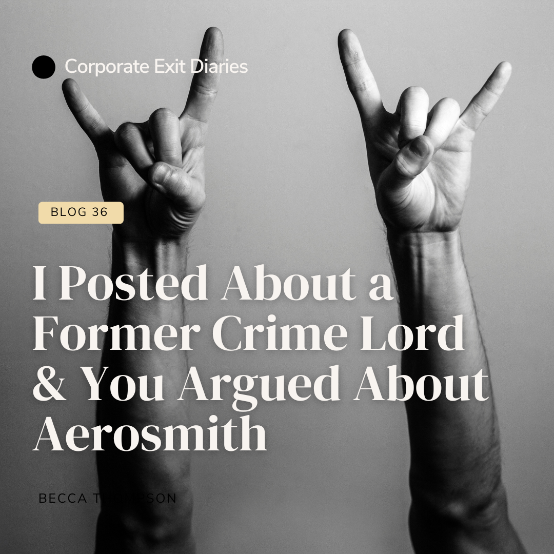 I Posted About a Former Crime Lord &amp; You Argued About Aerosmith