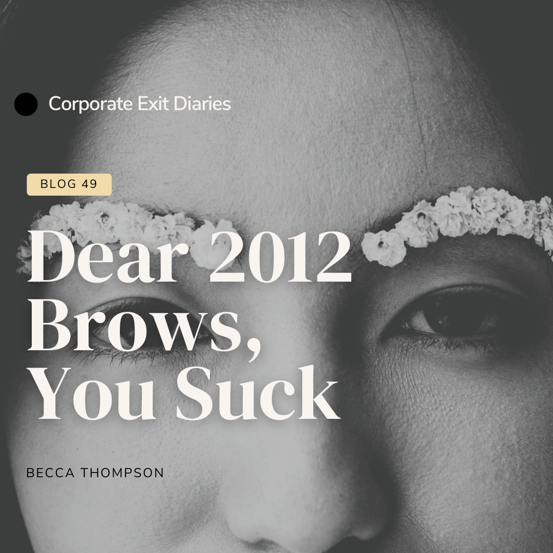 Dear 2012 Brows, You Suck 