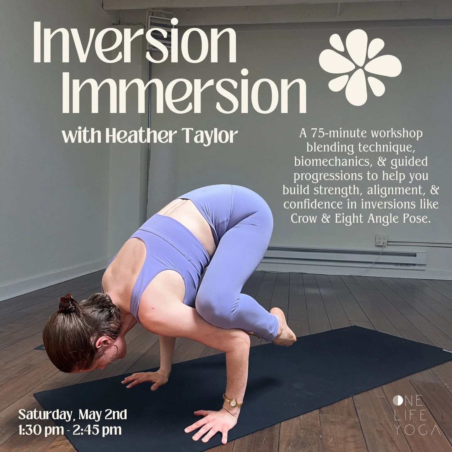 Curious about getting upside down, but don&rsquo;t know where to start? Join Heather next Saturday for a 75-minute deep dive into Crow, Eight Angle, and everything that helps you get there, from alignment and engagement to how to actually use your br
