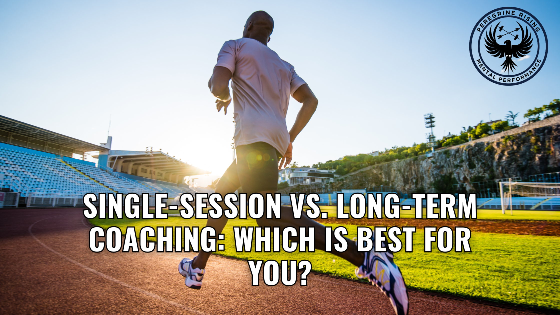 Single-Session vs Long-Term Coaching: Which is best for you?