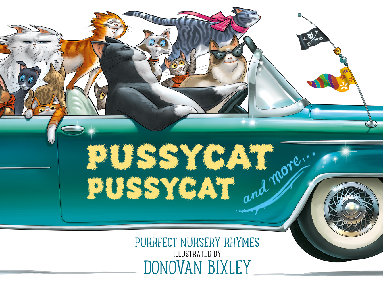 Pussycat Pussycat and More…