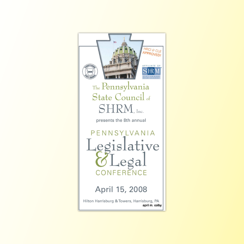 Recruited to design materials for a SHRM conference by an attorney who was serving as a board leader for the conference. 