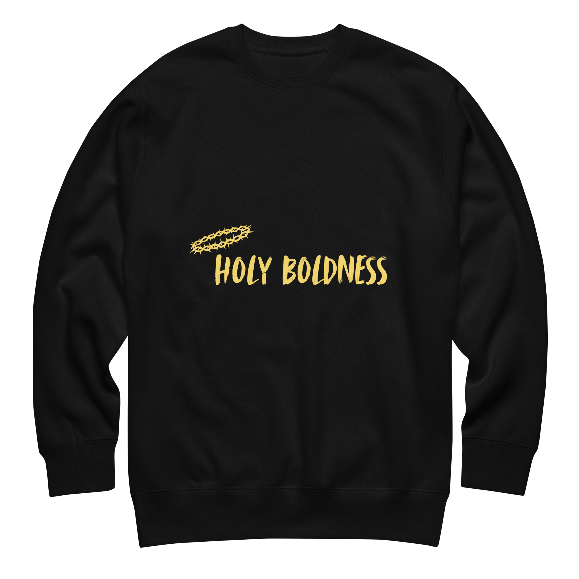 Black sweatshirt with a gold crown of thorns above the phrase 'Holy Boldness' in yellow text.