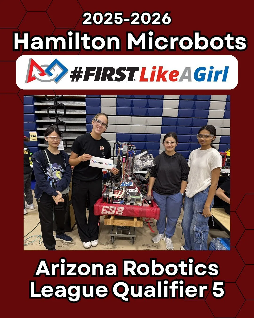 ❤️🤖 Celebrating #FIRSTLikeAGirl at Arizona Robotics League 5!

#FIRSTLikeAGirl ambassador Hamilton Microbots 698 was proud to join forces with incredible female leads, mentors, and students from The Cobra Commanders 498, Team Paradise 1165, Team Scr