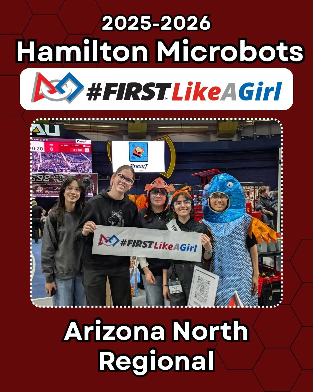 #FIRSTLikeAGirl at the 2026 Arizona North Regional!

As #firstlikeagirl ambassadors, we had the honor of sharing our story at the 2026 Arizona North Regional. We connected with teams and talked about what #FIRSTLikeAGirl stands for. It&rsquo;s more t