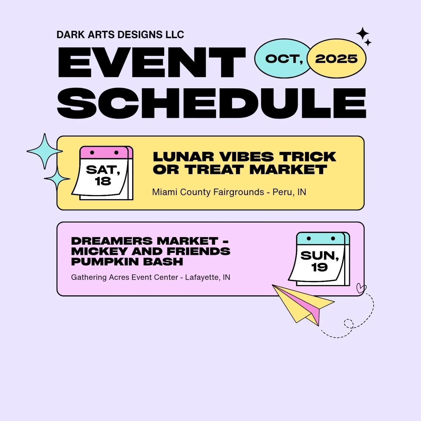 Our current event schedule for October~ we've got some availability *hint hint*. 
But come see us at these super fun events that are coming! We are so excited to be back working with @thedreamermarkets and it's going to be our first event with @luna
