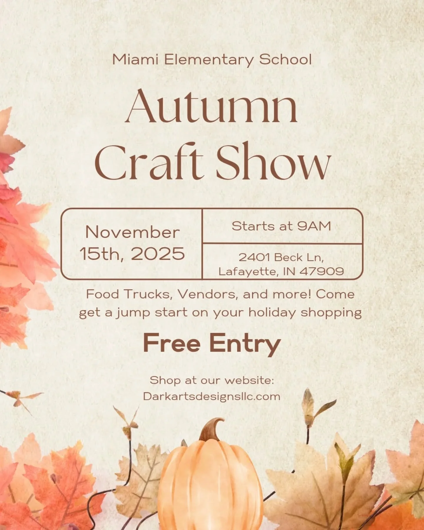 Come see us on November 15th at Miami Elementary for their Autumn Craft Show~ 

There will be vendors and food trucks - it's a free event! So come shop with us and the other local small businesses and get a jump start on your holiday shopping!

#shop