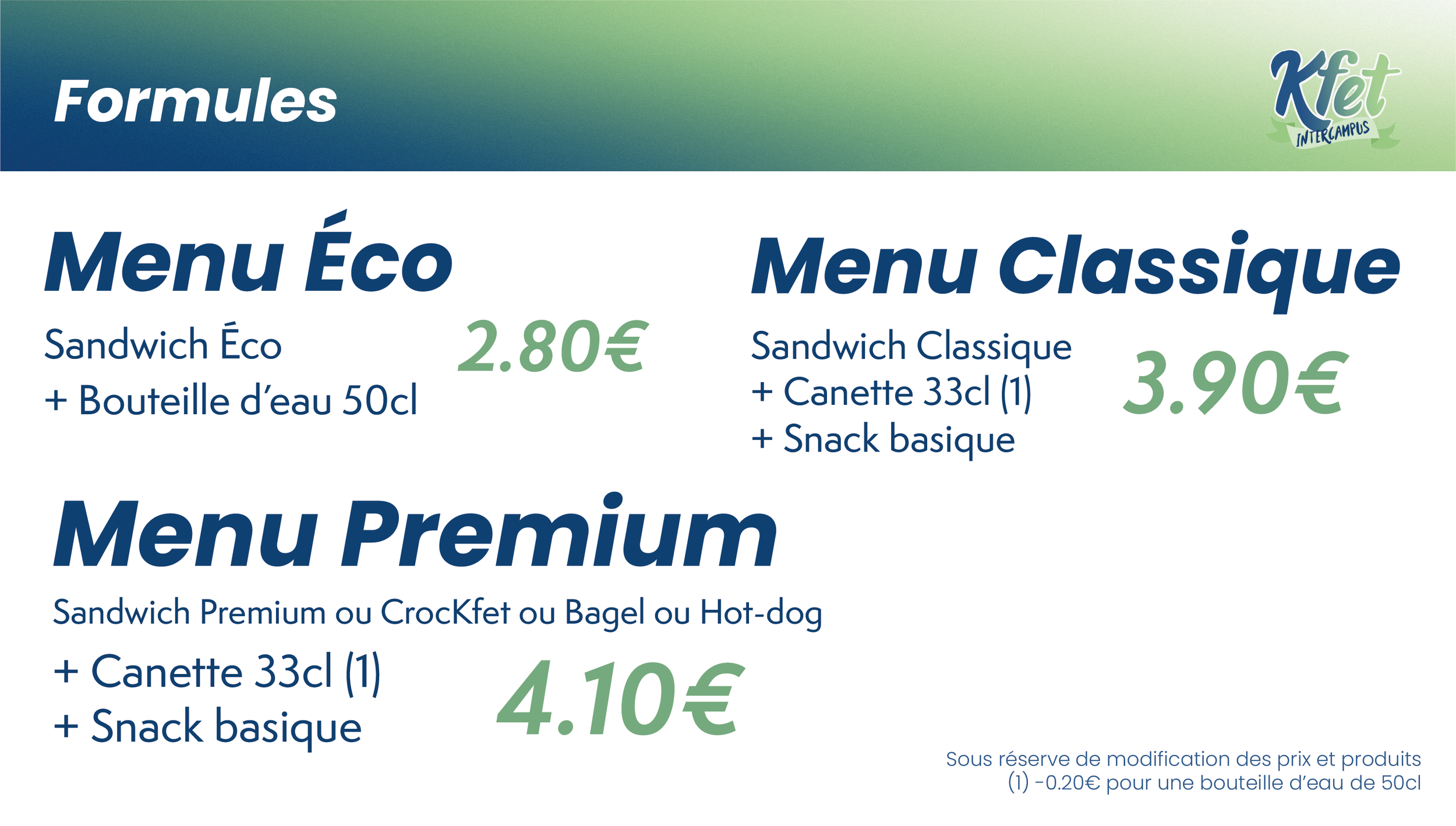 Menu affichant des options de sandwiches écologiques, classiques et prémium avec prix et inclus eau ou boisson pour chaque option.