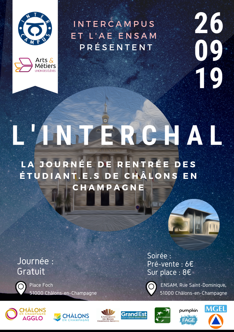 Affiche promotionnelle pour une journée étudiante appelée "L'Interchange" à Châlons-en-Champagne, organisée par l'intercampus et l'ENSAM, le 26 septembre 2019. L'événement est gratuit, avec une soirée en prévente à 6€ et sur place à 8€. L'affiche inc