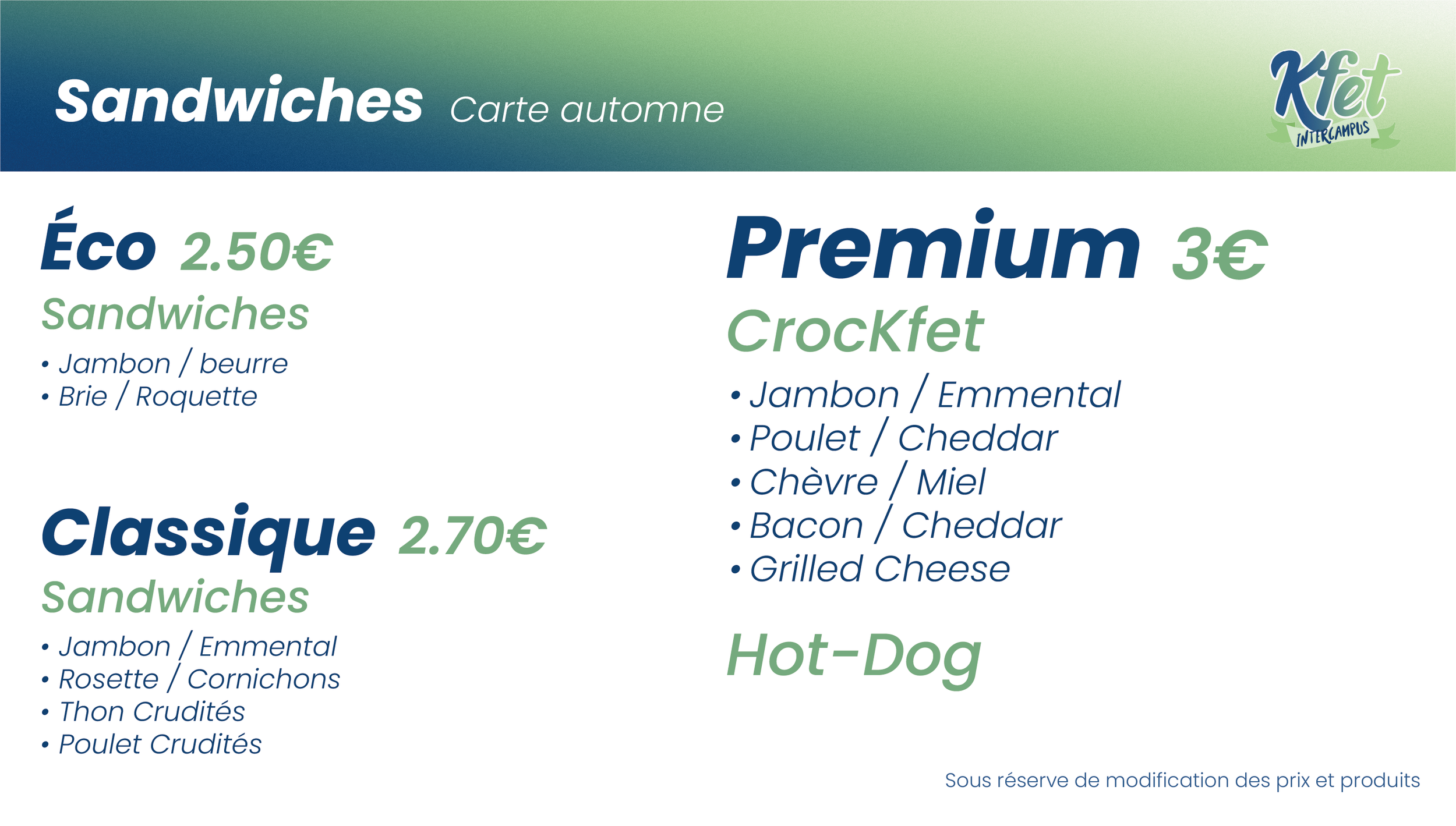 Une carte de menus pour des sandwiches d'automne, avec différentes options classées par catégories et prix, incluant des ingrédients tels que jambon, beurre, brie, roquette, emmental, poulet, cheddar, chèvre, miel, bacon, grilled cheese, et des optio