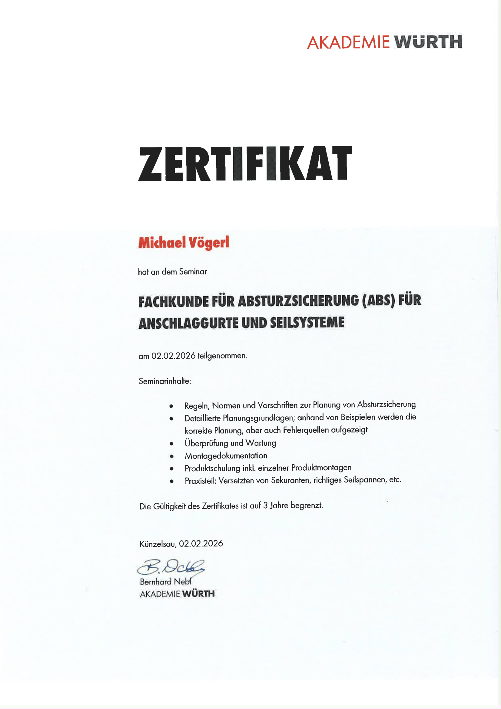 Zertifikat : Fachkunde für Absturzsicherung ABS Anschalggurte und Seilsysteme