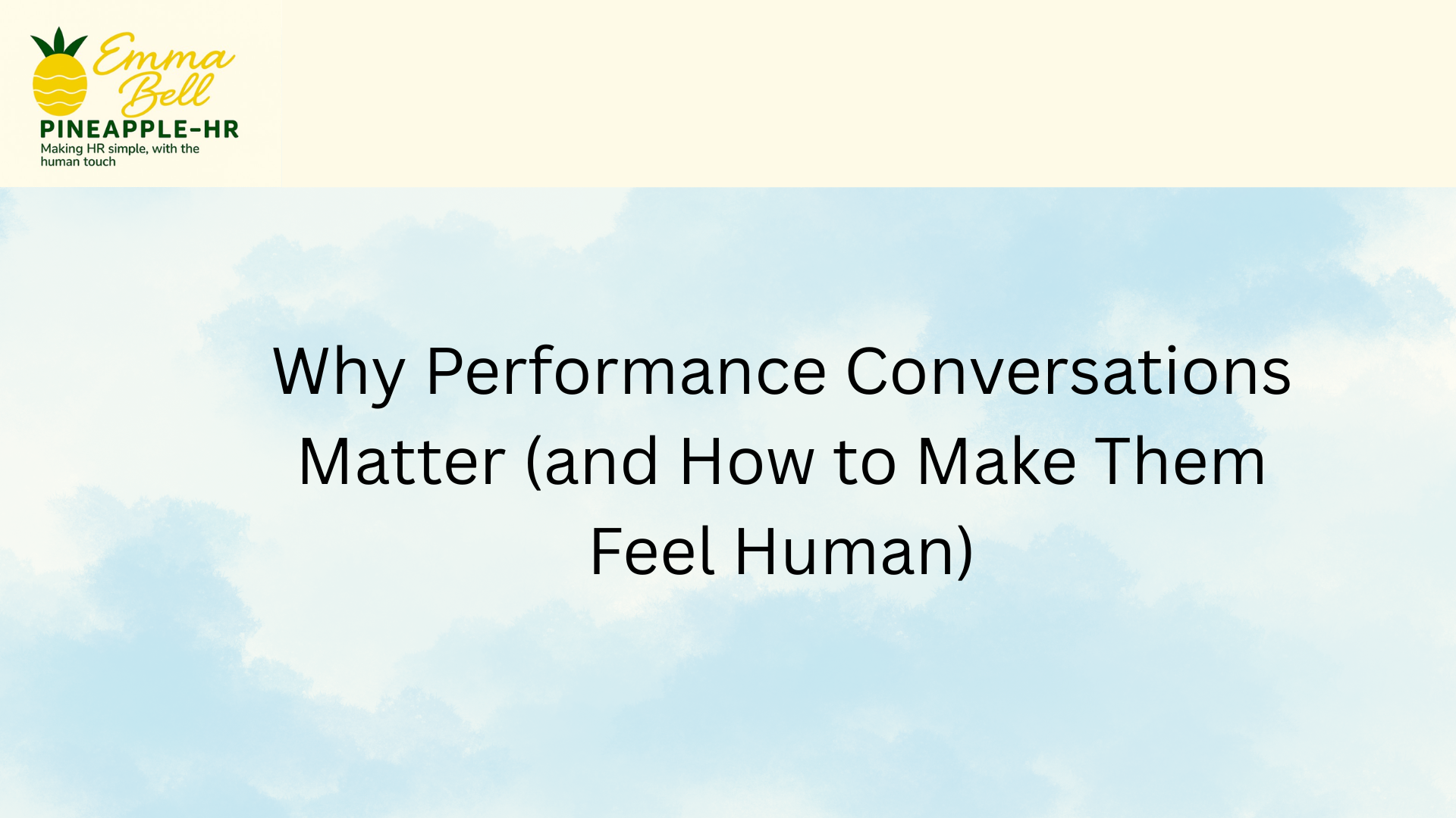 Why Performance Conversations Matter (and How to Make Them Feel Human)