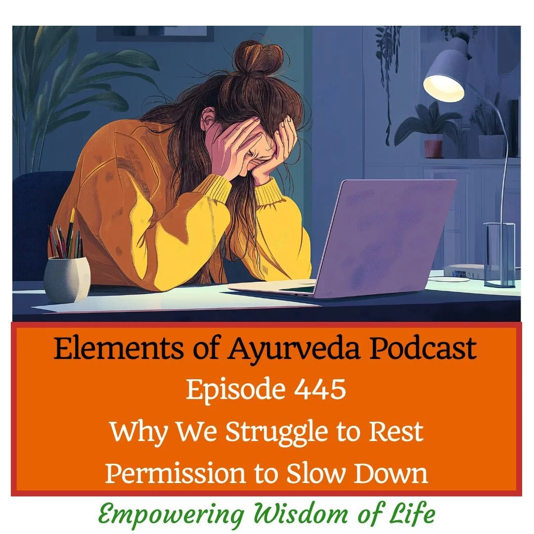 Episode 445: Why We Struggle to Rest – Permission to Slow Down