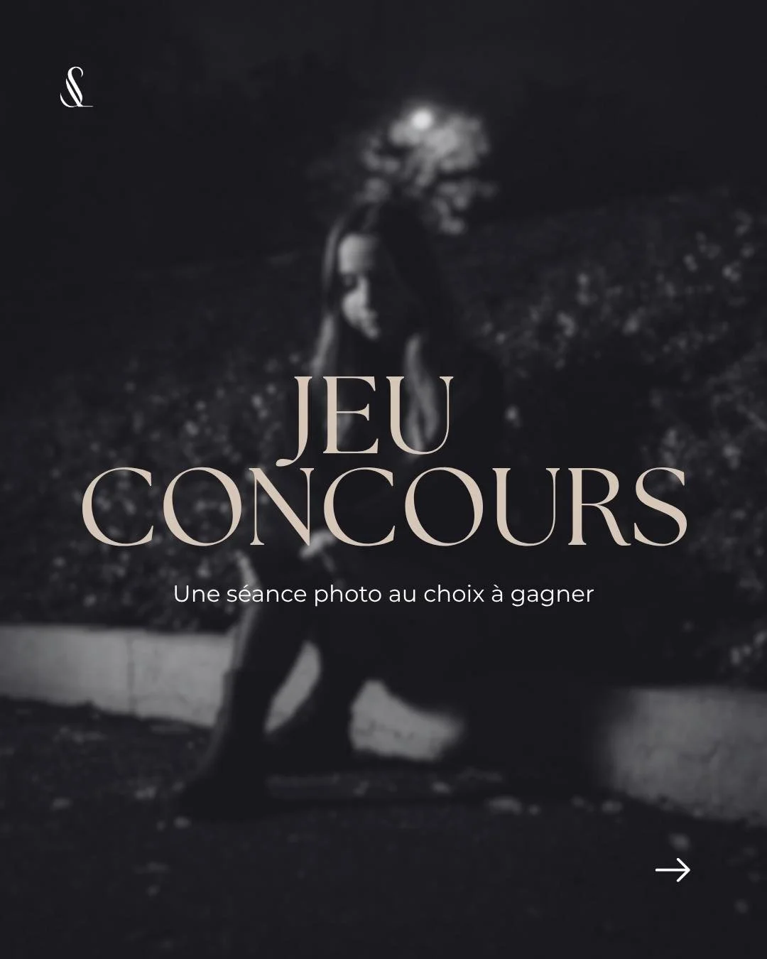✨ JEU CONCOURS INSTAGRAM &ndash; GAGNEZ VOTRE S&Eacute;ANCE PHOTO ✨

Je vous offre une s&eacute;ance photo au choix : solo, couple ou famille, en int&eacute;rieur ou en ext&eacute;rieur 📸

Pour tenter votre chance :
1️⃣ &Ecirc;tre abonn&eacute;(e) &