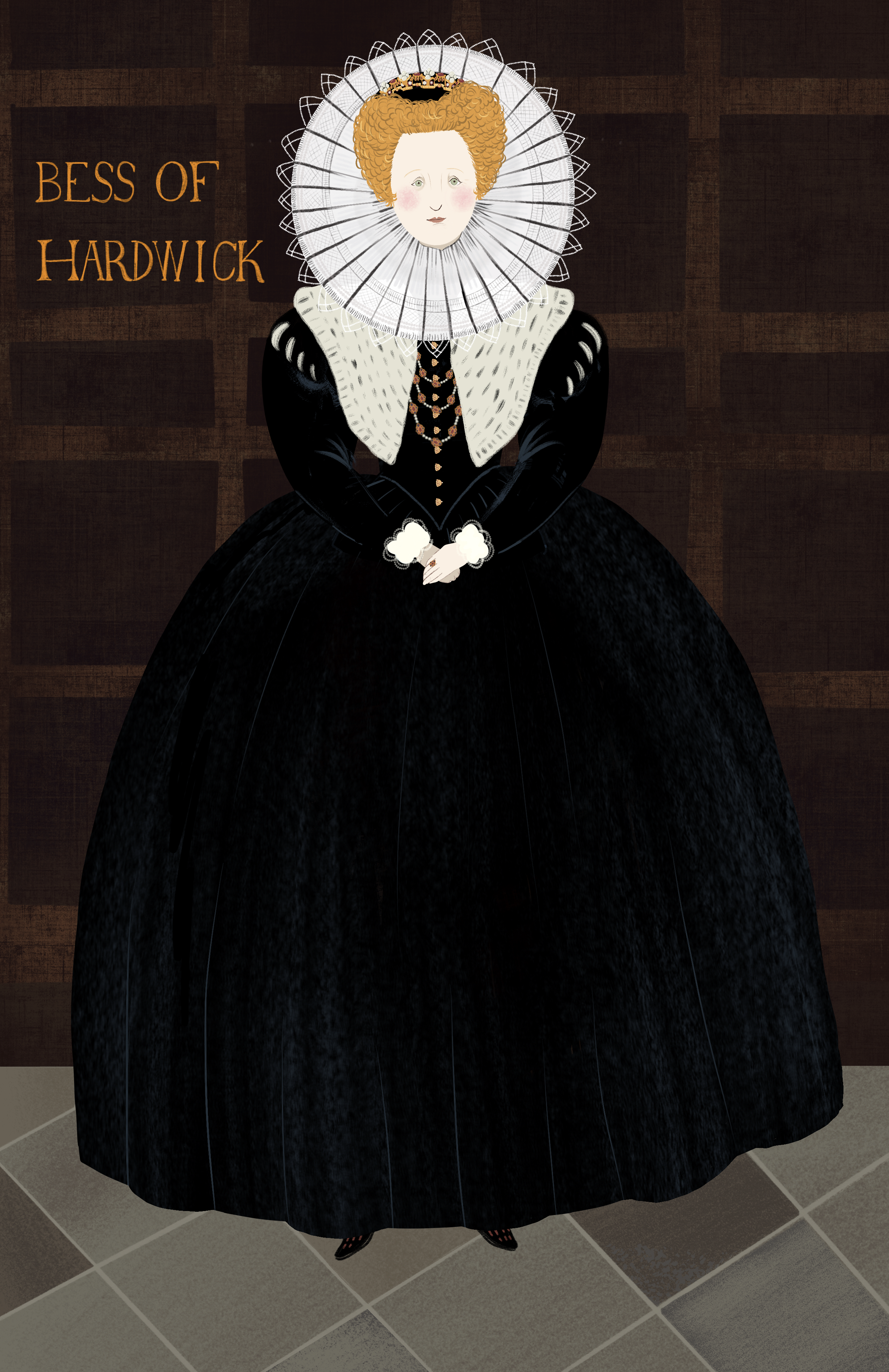 Bess of Hardwick, Hardwick Hall, Derbyshire, UK