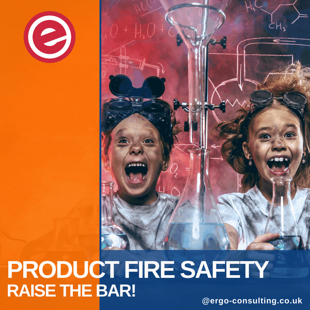 Product Fire Safety - Raise the Bar!