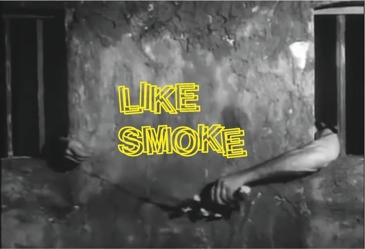 Like Smoke