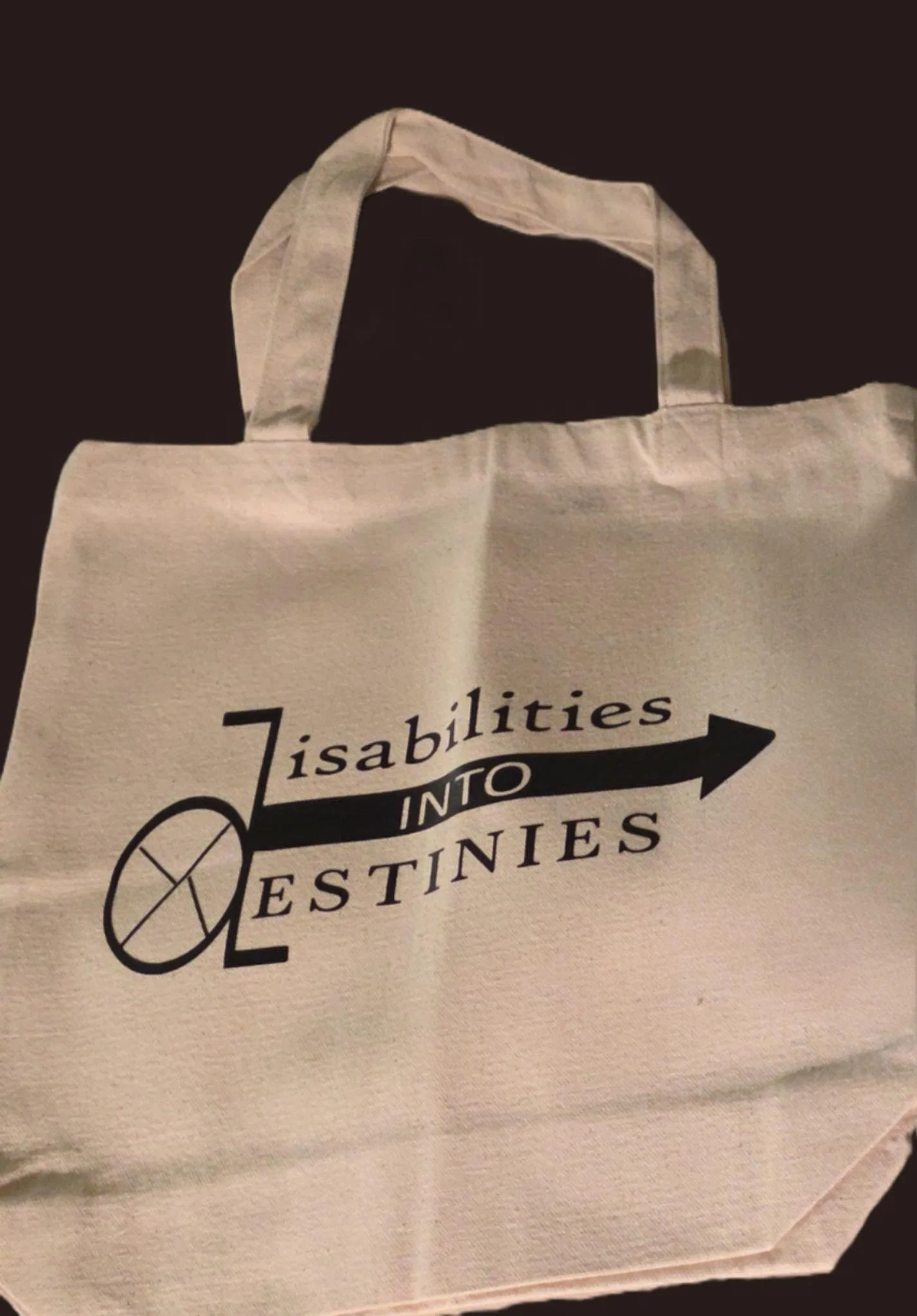 Disabilities Into Destines Tote Bag