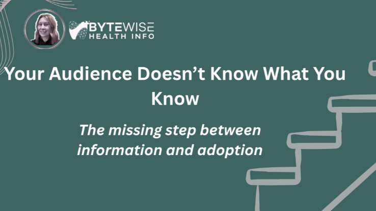 Your Audience Doesn’t Know What You Know