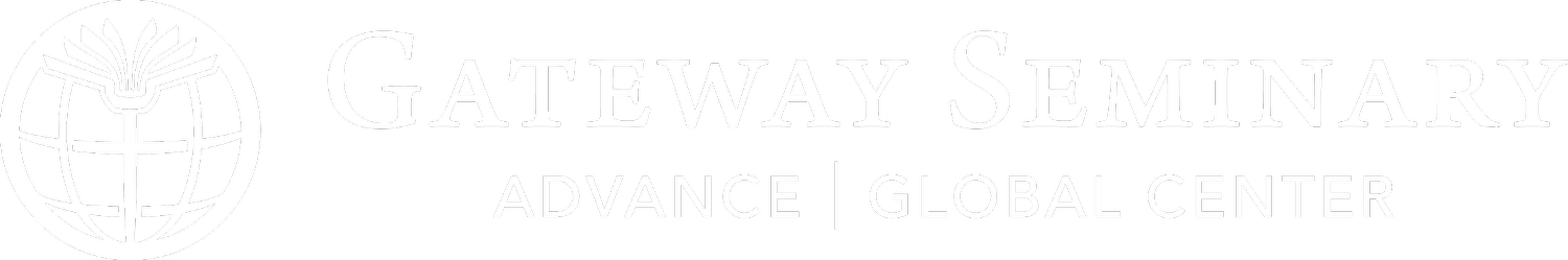 Gateway Seminary Advance - Global Center