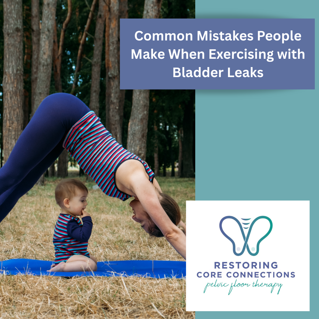 Common Mistakes People Make When Exercising with Bladder Leaks