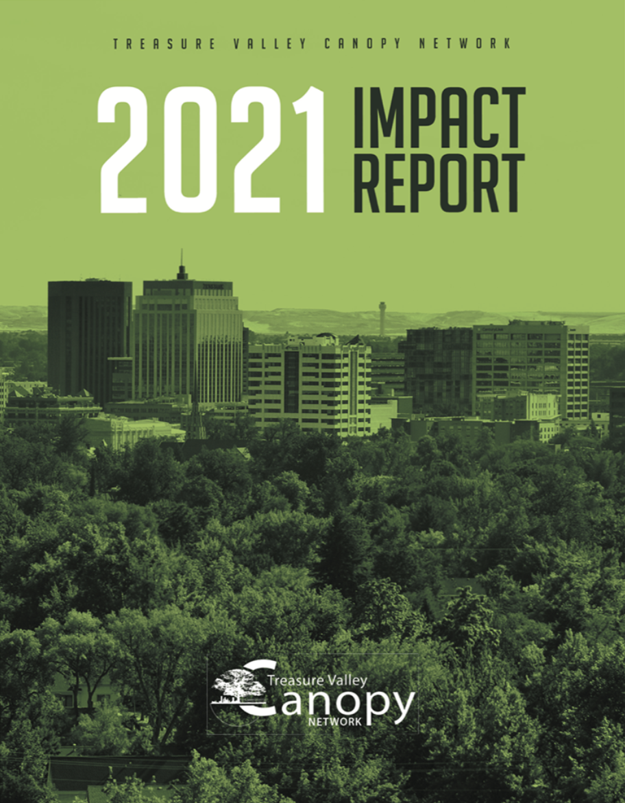 Cover page of the 2021 Impact Report for Treasure Valley Canopy Network, featuring a city skyline with green overlay and trees in the foreground.
