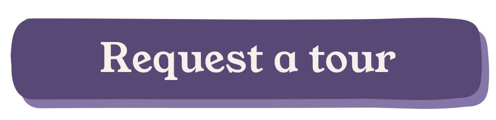 Purple button with white text that says 'Request a tour'