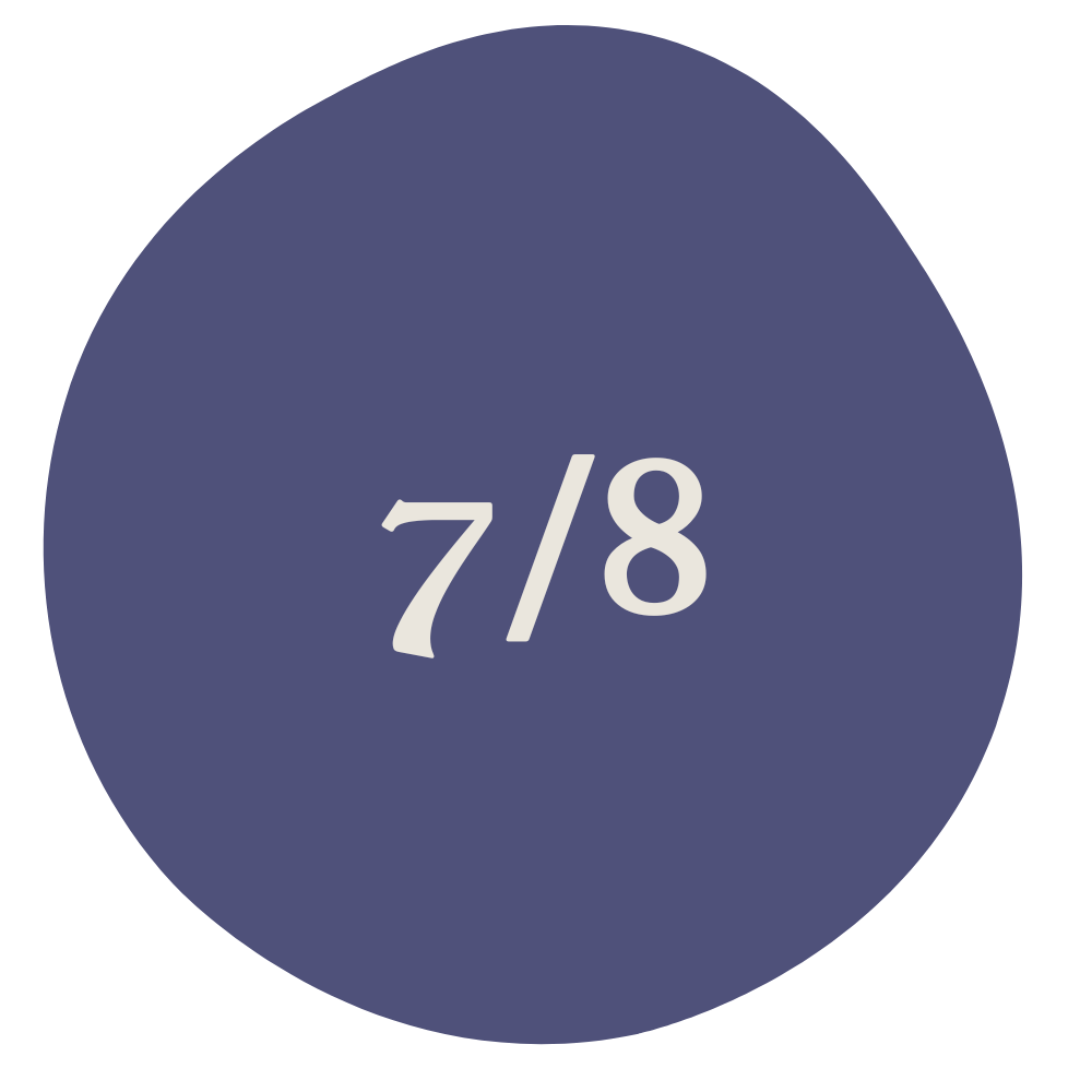A dark blue circle with white text displaying '7/8' in the center.