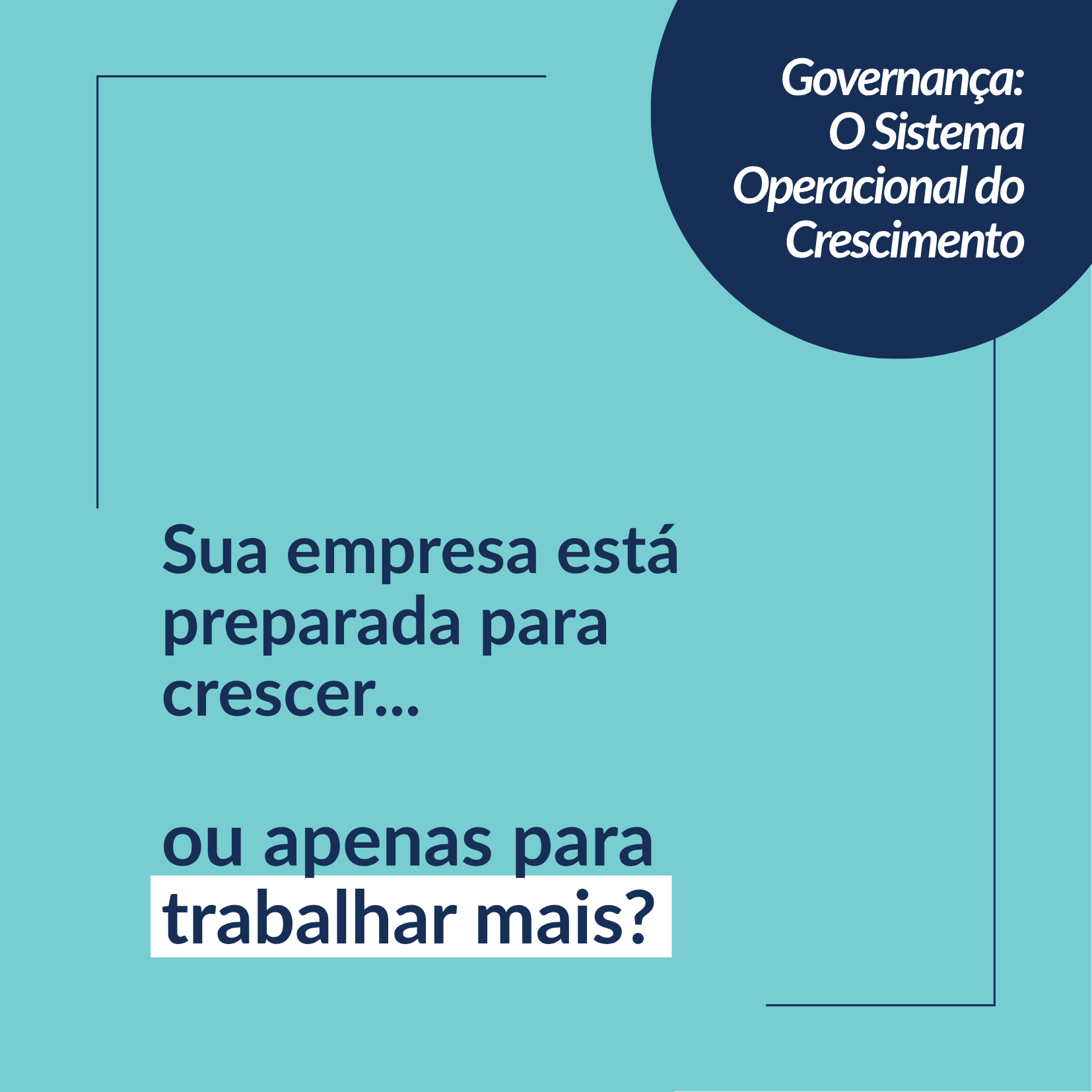 Governança na prática: os 3 pilares que sustentam o crescimento das empresas