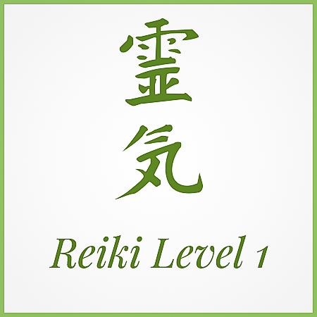 Reiki Level 1 Certification: First Degree (Shoden)