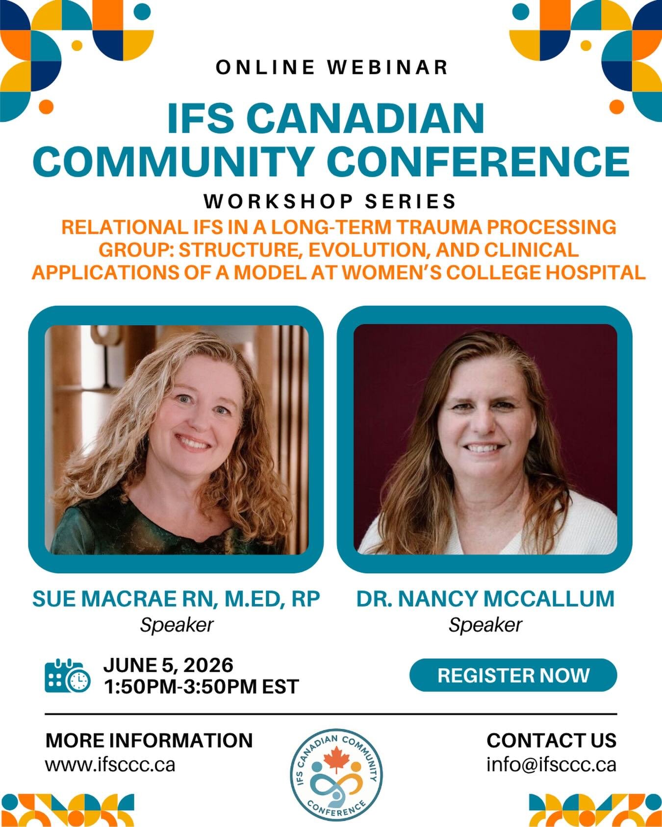 ✨ Relational IFS in a Long-Term Trauma Processing Group: Structure, Evolution, and Clinical Applications: A Model at Women&rsquo;s College Hospital

🎤 Speakers:
Sue MacRae RN, M.Ed, RP
Nancy McCallum, MD, MSC, FRCP(C), Women&rsquo;s College Hospital