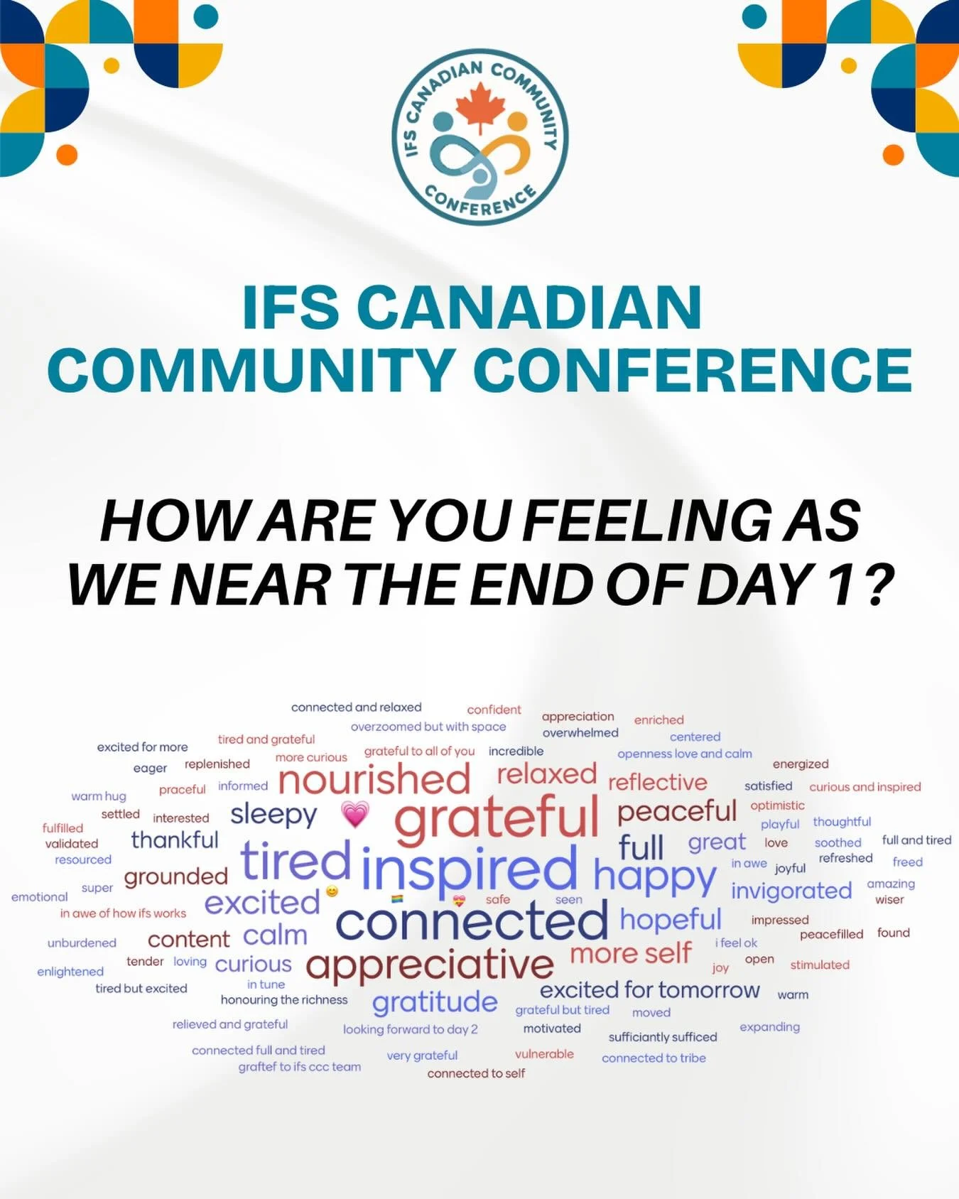 💛 At the end of Day 1 of the IFS Canadian Community Conference, we asked how you were feeling. We are grateful for the responses you shared.

✉️ Registration is closed. If you&rsquo;ve registered for IFSCCC, be sure to check your email for important